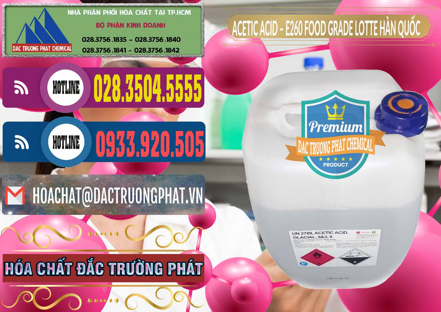 Chuyên cung cấp ( bán ) Acetic Acid – Axit Acetic E260 Food Grade Hàn Quốc Lotte Korea - 0003 - Cty chuyên phân phối _ cung ứng hóa chất tại TP.HCM - muabanhoachat.com.vn