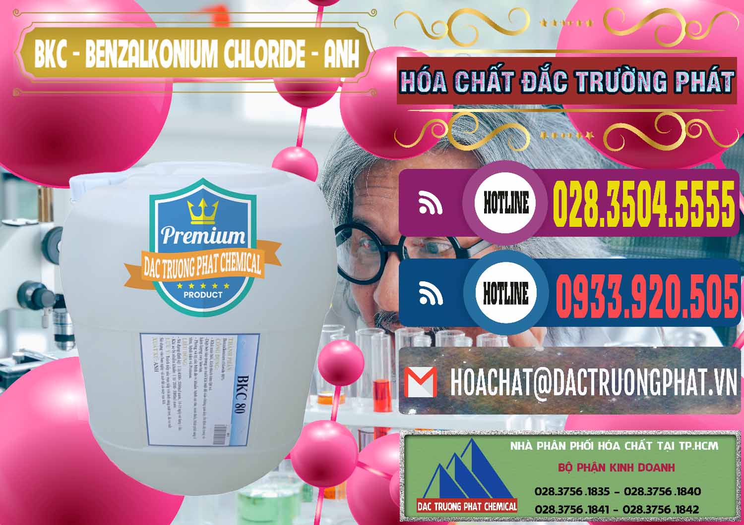 Đơn vị nhập khẩu và bán BKC - Benzalkonium Chloride Anh Quốc Uk Kingdoms - 0415 - Nhà phân phối & cung ứng hóa chất tại TP.HCM - muabanhoachat.com.vn
