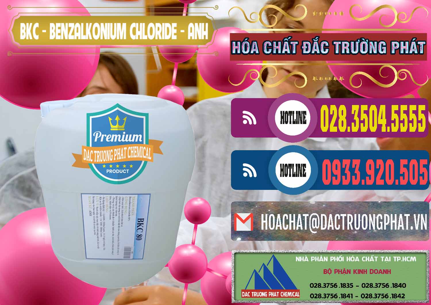 Chuyên nhập khẩu - bán BKC - Benzalkonium Chloride Anh Quốc Uk Kingdoms - 0415 - Nơi chuyên cung cấp và bán hóa chất tại TP.HCM - muabanhoachat.com.vn
