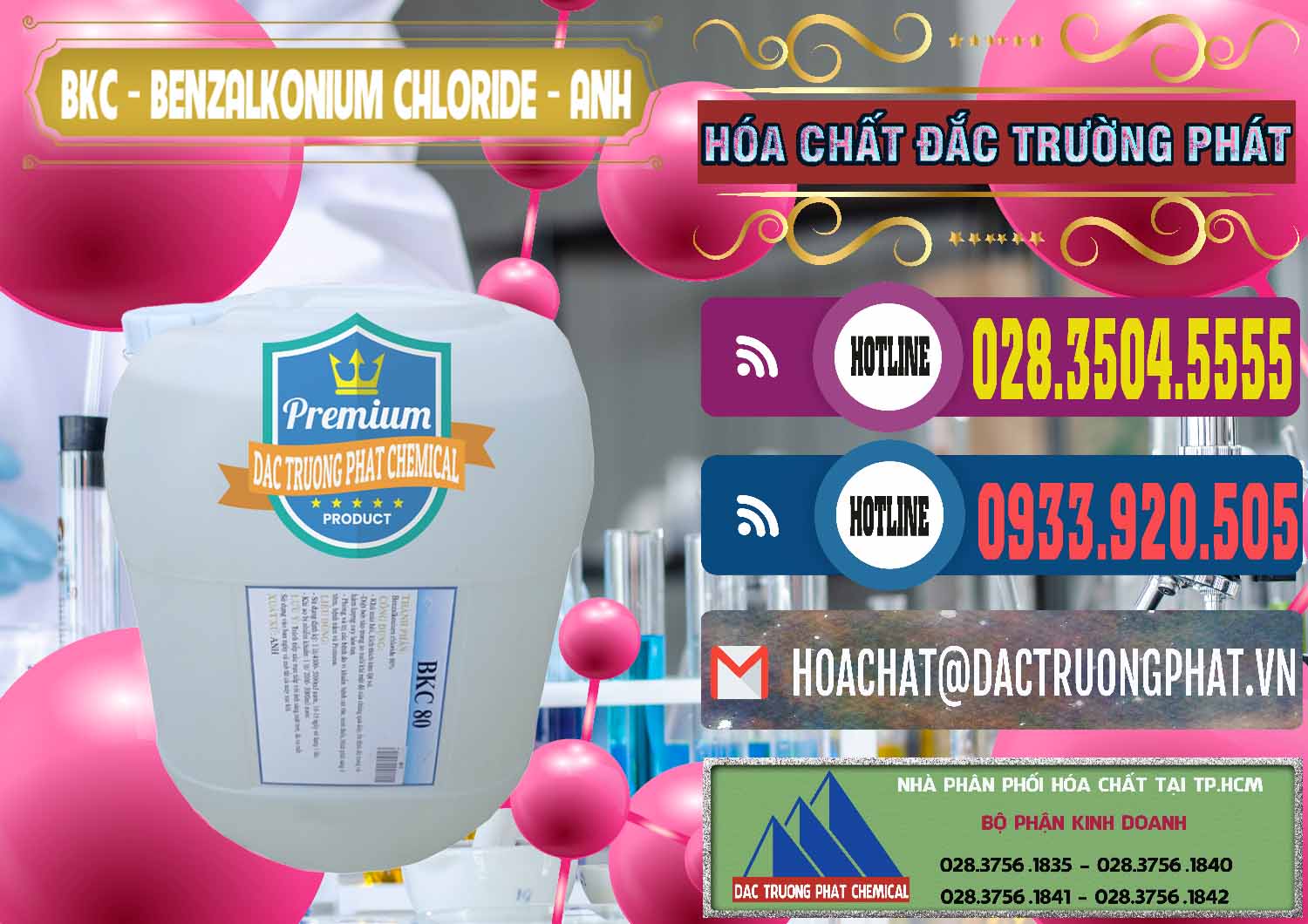 Chuyên phân phối và bán BKC - Benzalkonium Chloride Anh Quốc Uk Kingdoms - 0415 - Nơi nhập khẩu & phân phối hóa chất tại TP.HCM - muabanhoachat.com.vn