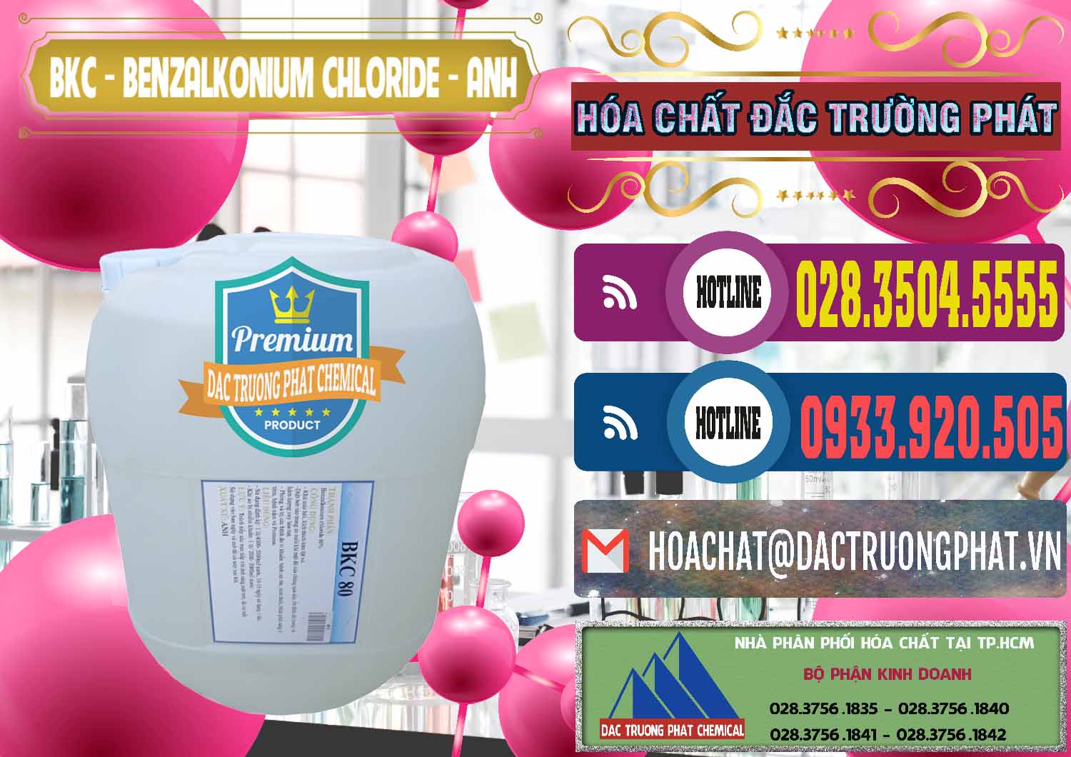Công ty kinh doanh & bán BKC - Benzalkonium Chloride Anh Quốc Uk Kingdoms - 0415 - Nơi cung cấp & kinh doanh hóa chất tại TP.HCM - muabanhoachat.com.vn