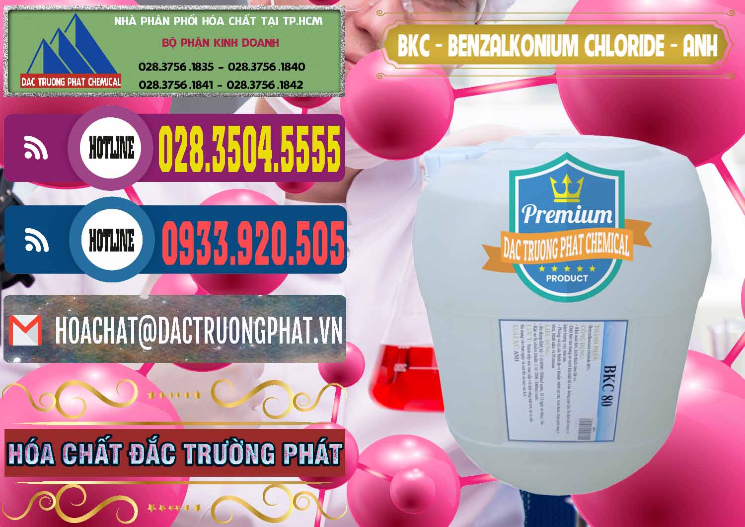 Đơn vị phân phối - bán BKC - Benzalkonium Chloride Anh Quốc Uk Kingdoms - 0415 - Cty phân phối _ cung cấp hóa chất tại TP.HCM - muabanhoachat.com.vn