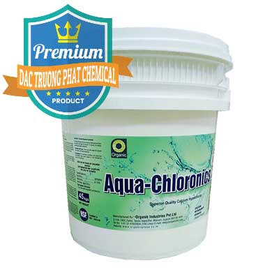 Nơi chuyên kinh doanh và bán Chlorine – Clorin 65% Aqua-Chloronics Ấn Độ Organic India - 0210 - Nhập khẩu - cung cấp hóa chất tại TP.HCM - muabanhoachat.com.vn
