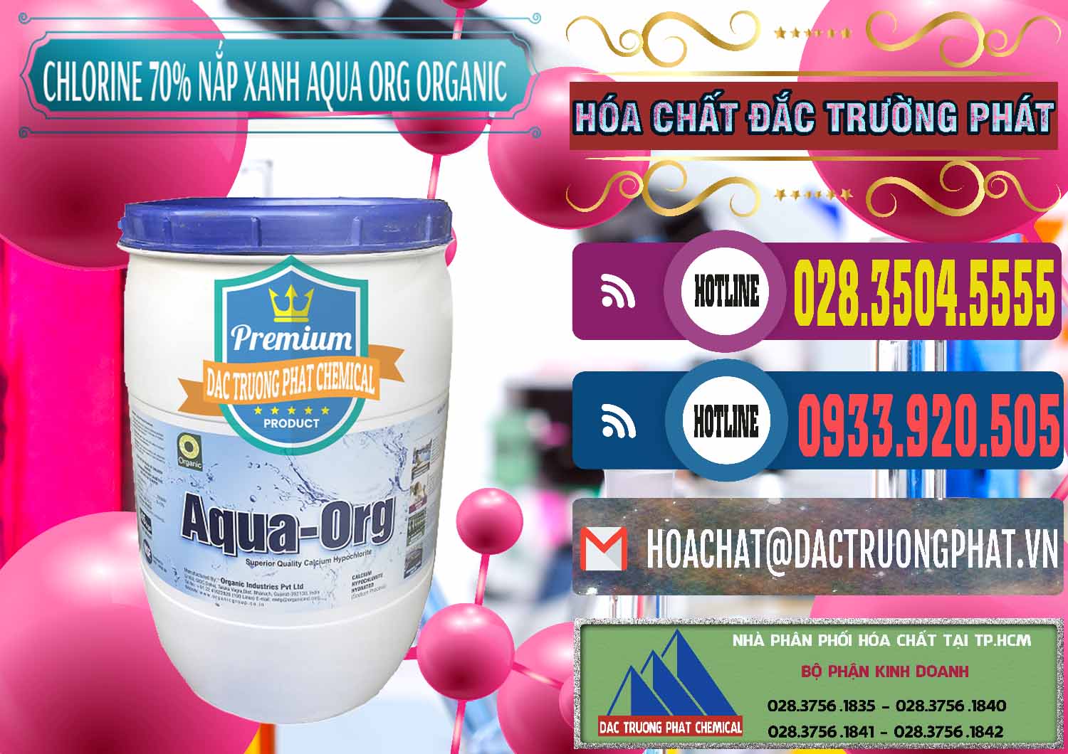 Chuyên phân phối - bán Chlorine – Clorin 70% Thùng Tròn Nắp Xanh Aqua ORG Organic Ấn Độ India - 0247 - Nơi phân phối và cung cấp hóa chất tại TP.HCM - muabanhoachat.com.vn
