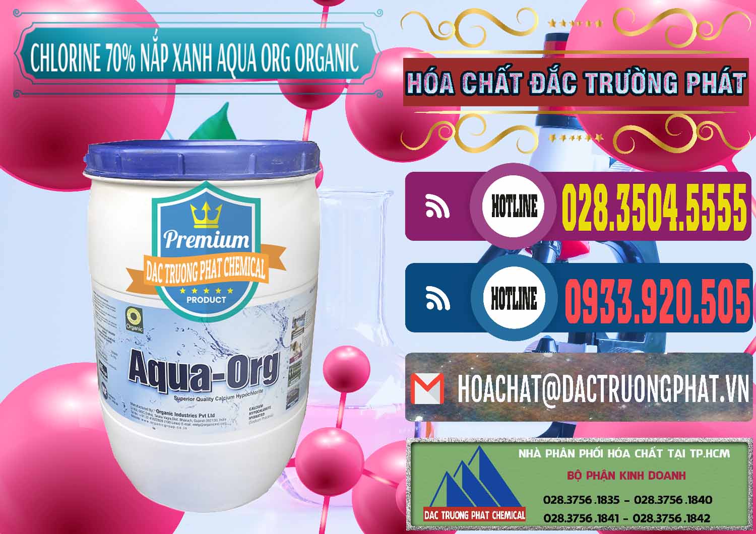 Cty kinh doanh _ bán Chlorine – Clorin 70% Thùng Tròn Nắp Xanh Aqua ORG Organic Ấn Độ India - 0247 - Nơi phân phối ( nhập khẩu ) hóa chất tại TP.HCM - muabanhoachat.com.vn
