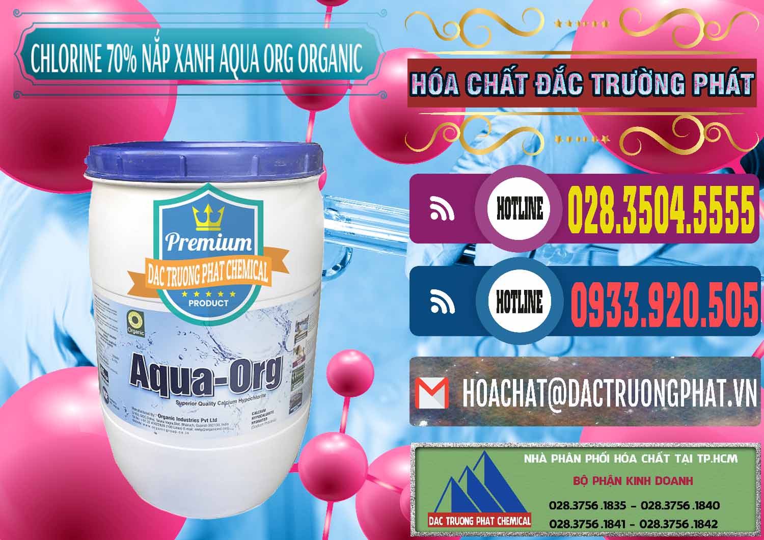 Công ty chuyên bán và cung ứng Chlorine – Clorin 70% Thùng Tròn Nắp Xanh Aqua ORG Organic Ấn Độ India - 0247 - Nhà cung ứng và phân phối hóa chất tại TP.HCM - muabanhoachat.com.vn