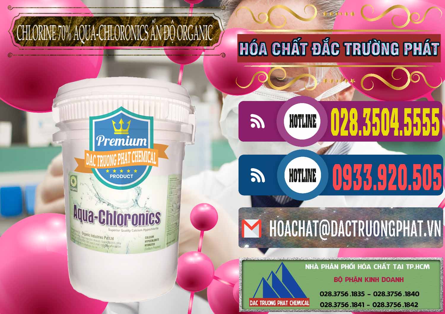 Bán ( cung ứng ) Chlorine – Clorin 70% Aqua-Chloronics Ấn Độ Organic India - 0211 - Cty nhập khẩu ( phân phối ) hóa chất tại TP.HCM - muabanhoachat.com.vn