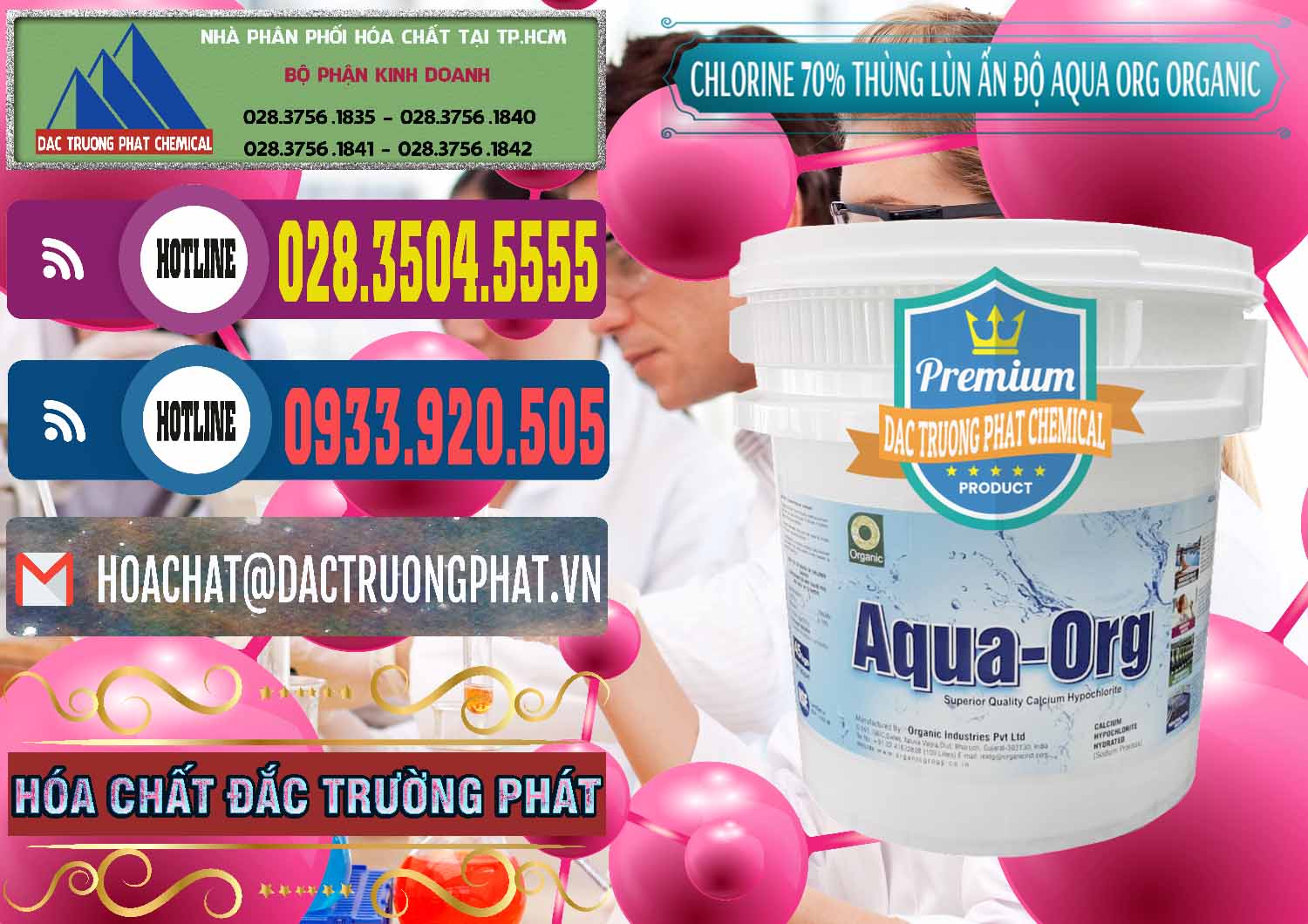 Nơi chuyên kinh doanh và bán Chlorine – Clorin 70% Thùng Lùn Ấn Độ Aqua ORG Organic India - 0212 - Nhà cung ứng ( phân phối ) hóa chất tại TP.HCM - muabanhoachat.com.vn