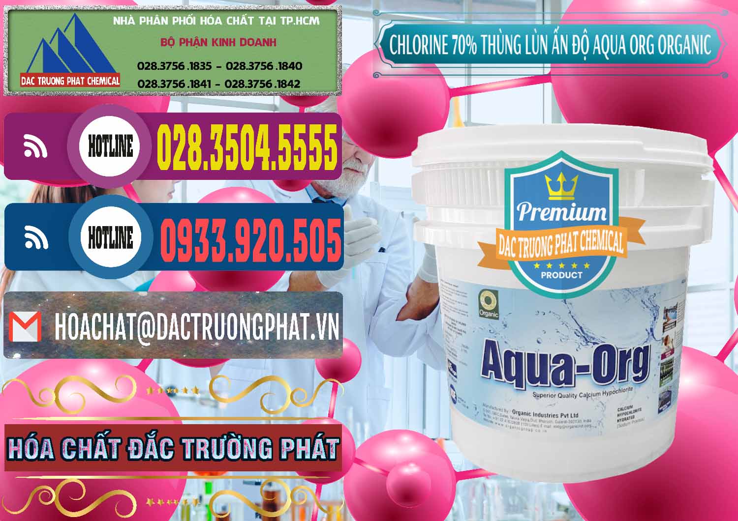 Chuyên bán _ cung cấp Chlorine – Clorin 70% Thùng Lùn Ấn Độ Aqua ORG Organic India - 0212 - Cty chuyên cung cấp _ nhập khẩu hóa chất tại TP.HCM - muabanhoachat.com.vn