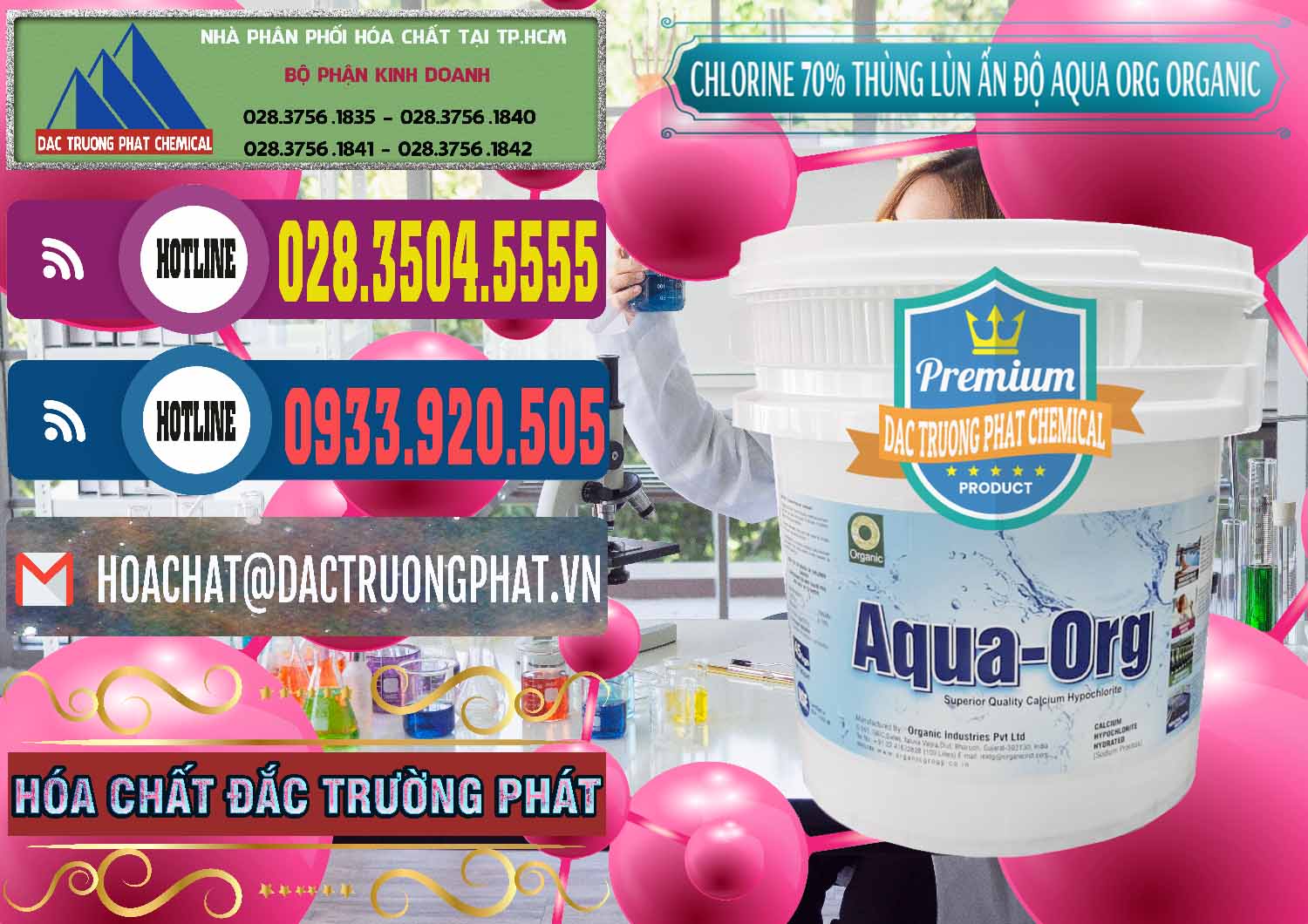 Công ty cung cấp - bán Chlorine – Clorin 70% Thùng Lùn Ấn Độ Aqua ORG Organic India - 0212 - Đơn vị phân phối _ cung cấp hóa chất tại TP.HCM - muabanhoachat.com.vn