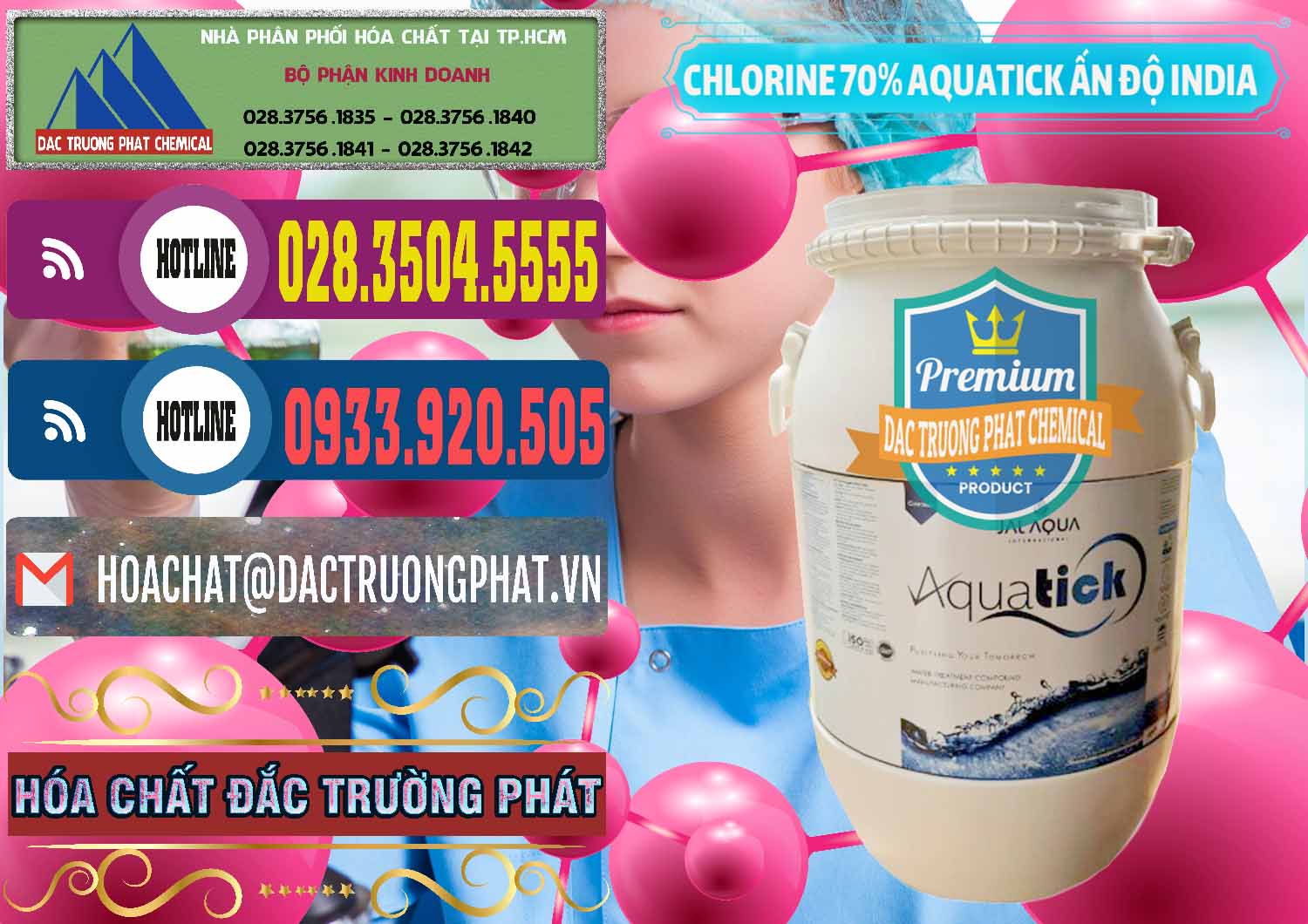 Công ty chuyên bán _ cung ứng Chlorine – Clorin 70% Aquatick Jal Aqua Ấn Độ India - 0215 - Đơn vị chuyên nhập khẩu và cung cấp hóa chất tại TP.HCM - muabanhoachat.com.vn