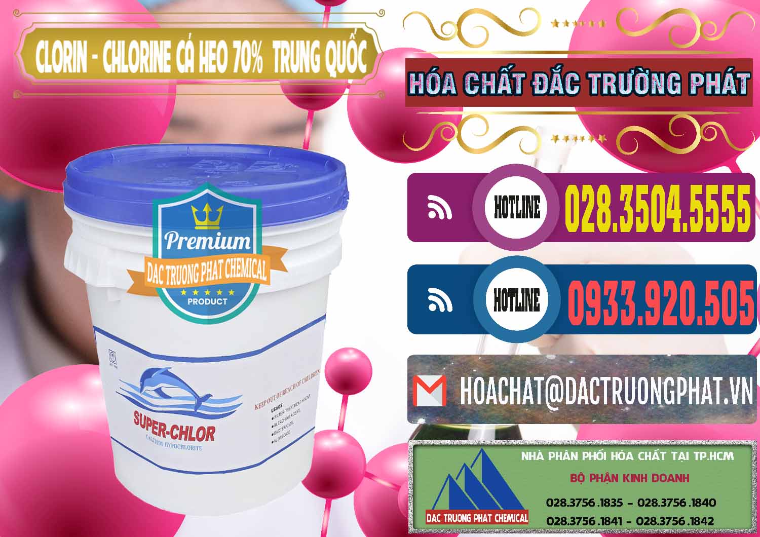 Nơi cung cấp và bán Clorin - Chlorine Cá Heo 70% Super Chlor Nắp Xanh Trung Quốc China - 0209 - Đơn vị bán và cung cấp hóa chất tại TP.HCM - muabanhoachat.com.vn
