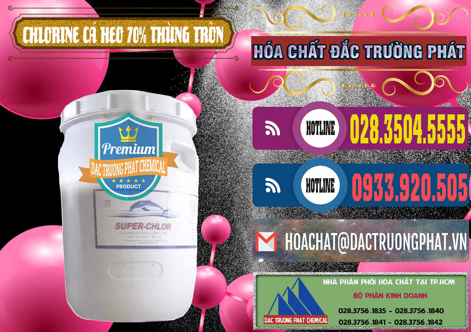 Bán - cung cấp Clorin - Chlorine Cá Heo 70% Super Chlor Thùng Tròn Nắp Trắng Trung Quốc China - 0239 - Cty chuyên bán & cung cấp hóa chất tại TP.HCM - muabanhoachat.com.vn