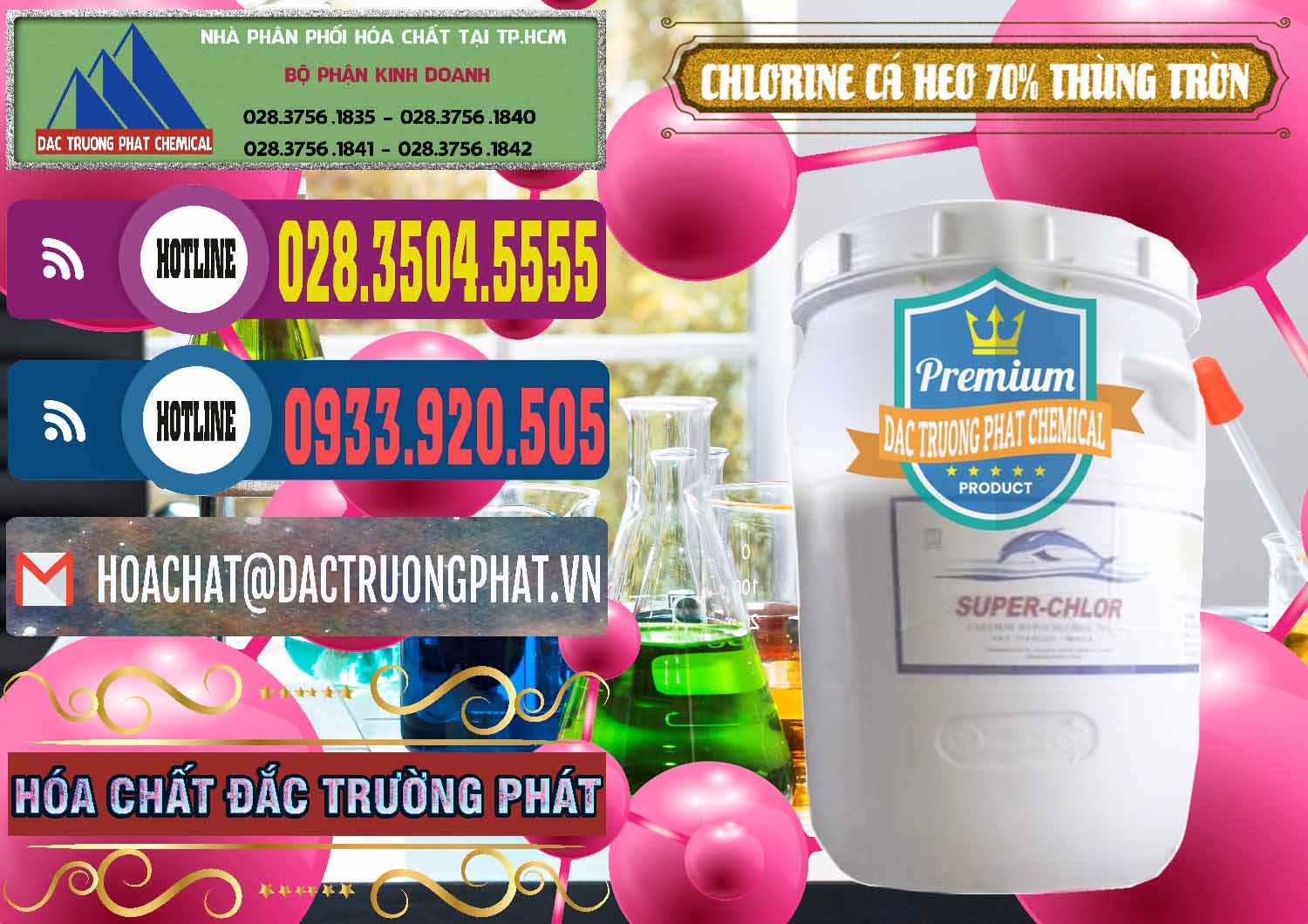 Đơn vị kinh doanh - bán Clorin - Chlorine Cá Heo 70% Super Chlor Thùng Tròn Nắp Trắng Trung Quốc China - 0239 - Đơn vị chuyên phân phối và cung ứng hóa chất tại TP.HCM - muabanhoachat.com.vn