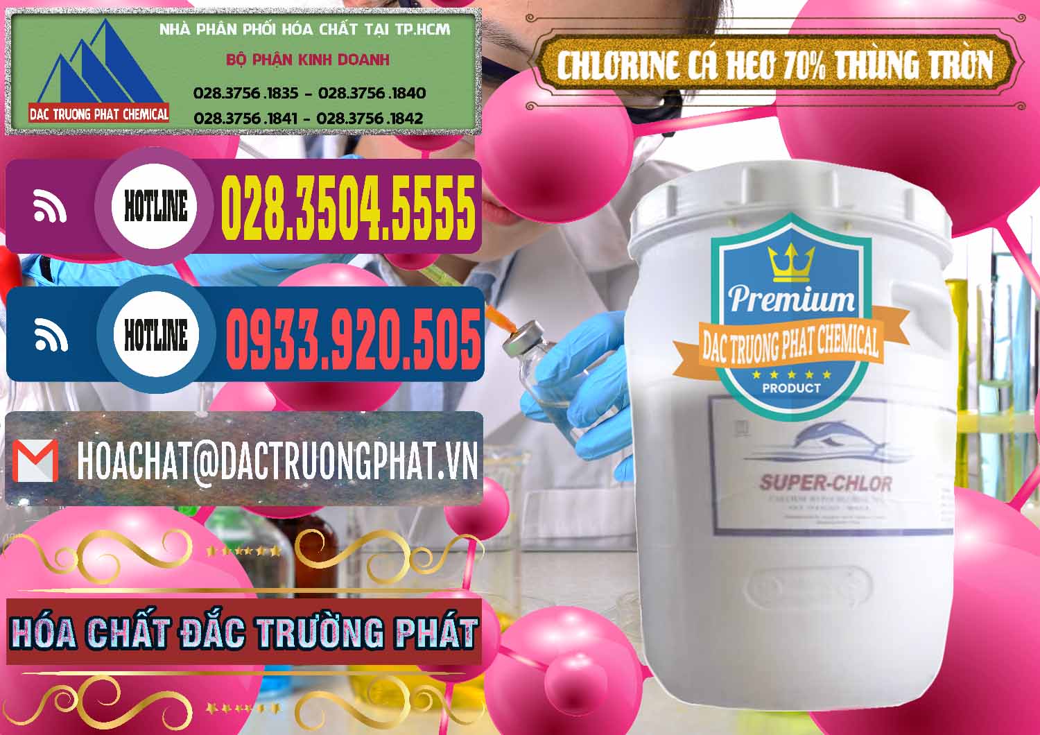 Đơn vị bán _ phân phối Clorin - Chlorine Cá Heo 70% Super Chlor Thùng Tròn Nắp Trắng Trung Quốc China - 0239 - Nhà phân phối - cung cấp hóa chất tại TP.HCM - muabanhoachat.com.vn