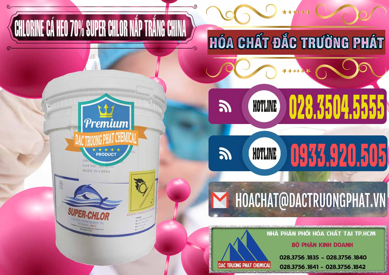 Nơi chuyên bán & cung cấp Clorin - Chlorine Cá Heo 70% Super Chlor Nắp Trắng Trung Quốc China - 0240 - Nơi chuyên cung cấp _ bán hóa chất tại TP.HCM - muabanhoachat.com.vn