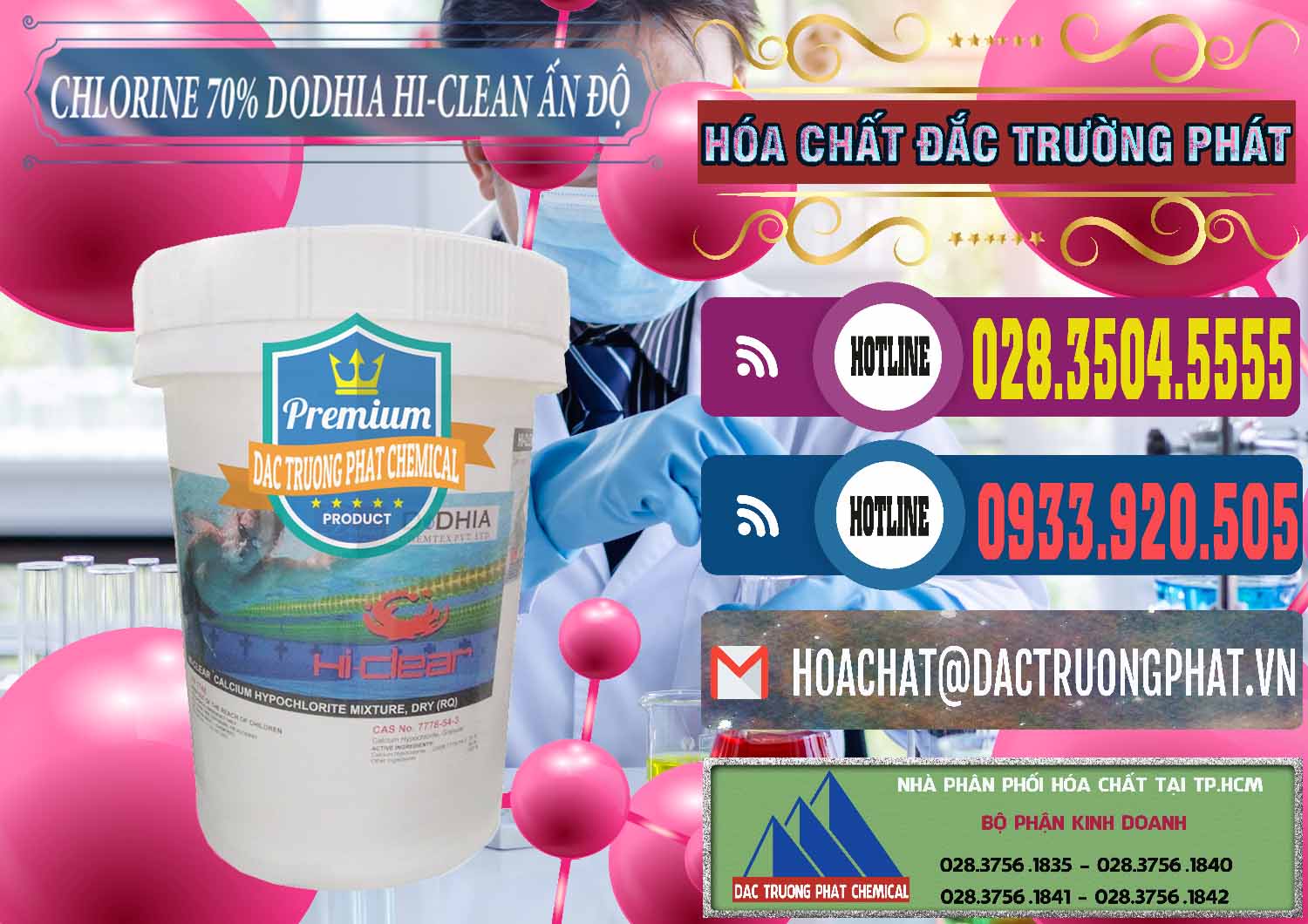 Công ty bán & cung cấp Chlorine – Clorin 70% Dodhia Hi-Clean Ấn Độ India - 0214 - Chuyên phân phối và cung ứng hóa chất tại TP.HCM - muabanhoachat.com.vn