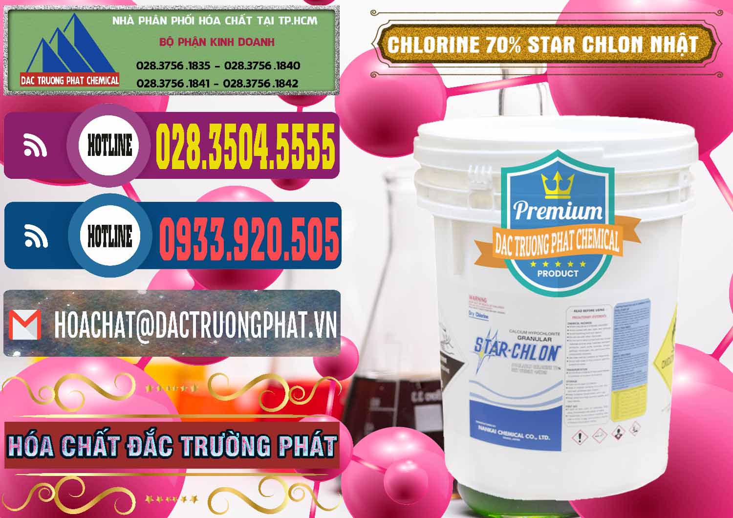 Cty chuyên bán ( phân phối ) Clorin – Chlorine 70% Star Chlon Nhật Bản Japan - 0243 - Nơi chuyên kinh doanh và cung cấp hóa chất tại TP.HCM - muabanhoachat.com.vn