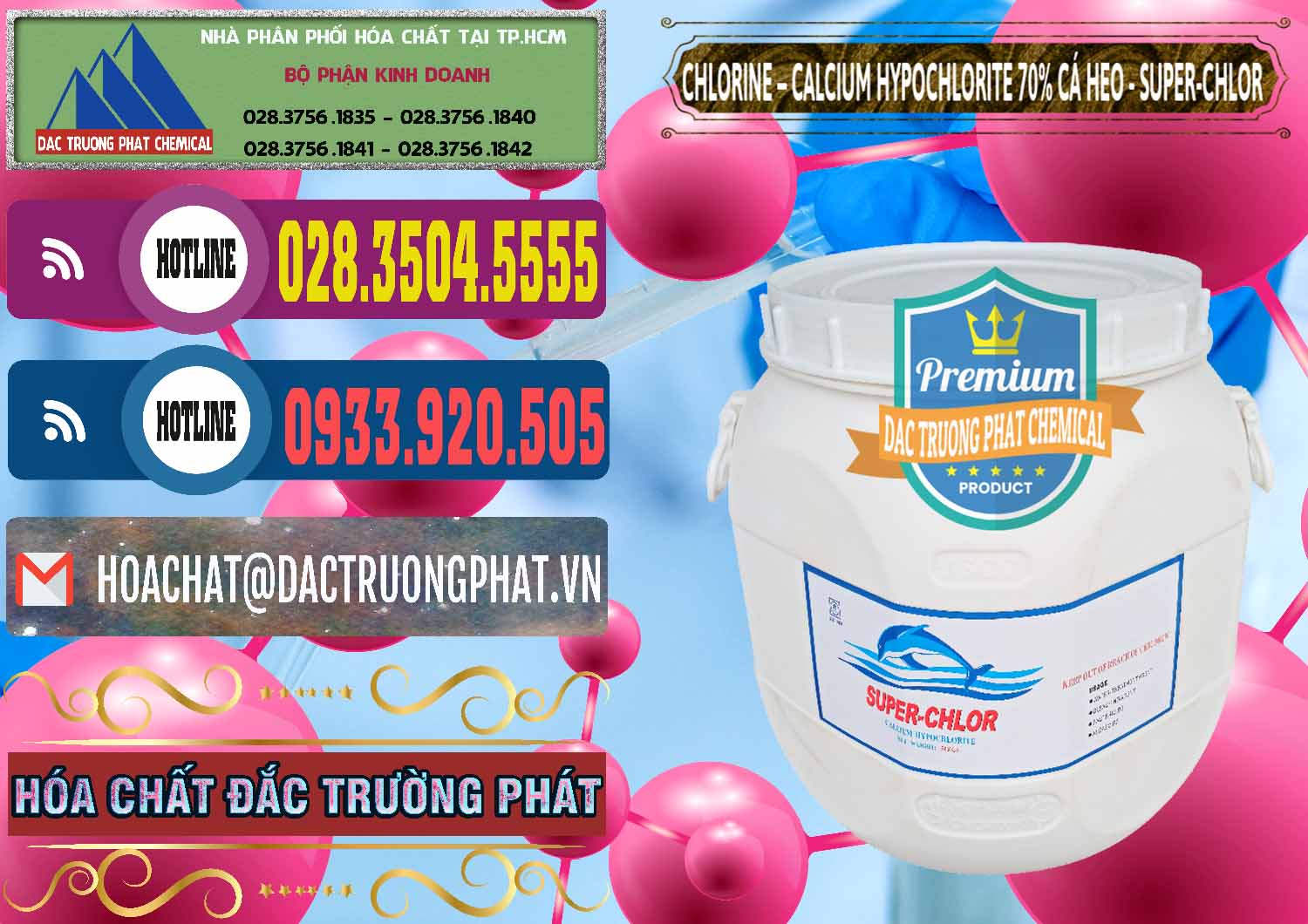 Công ty chuyên cung ứng _ bán Clorin - Chlorine Cá Heo 70% Super Chlor Trung Quốc China - 0058 - Cty bán _ cung cấp hóa chất tại TP.HCM - muabanhoachat.com.vn
