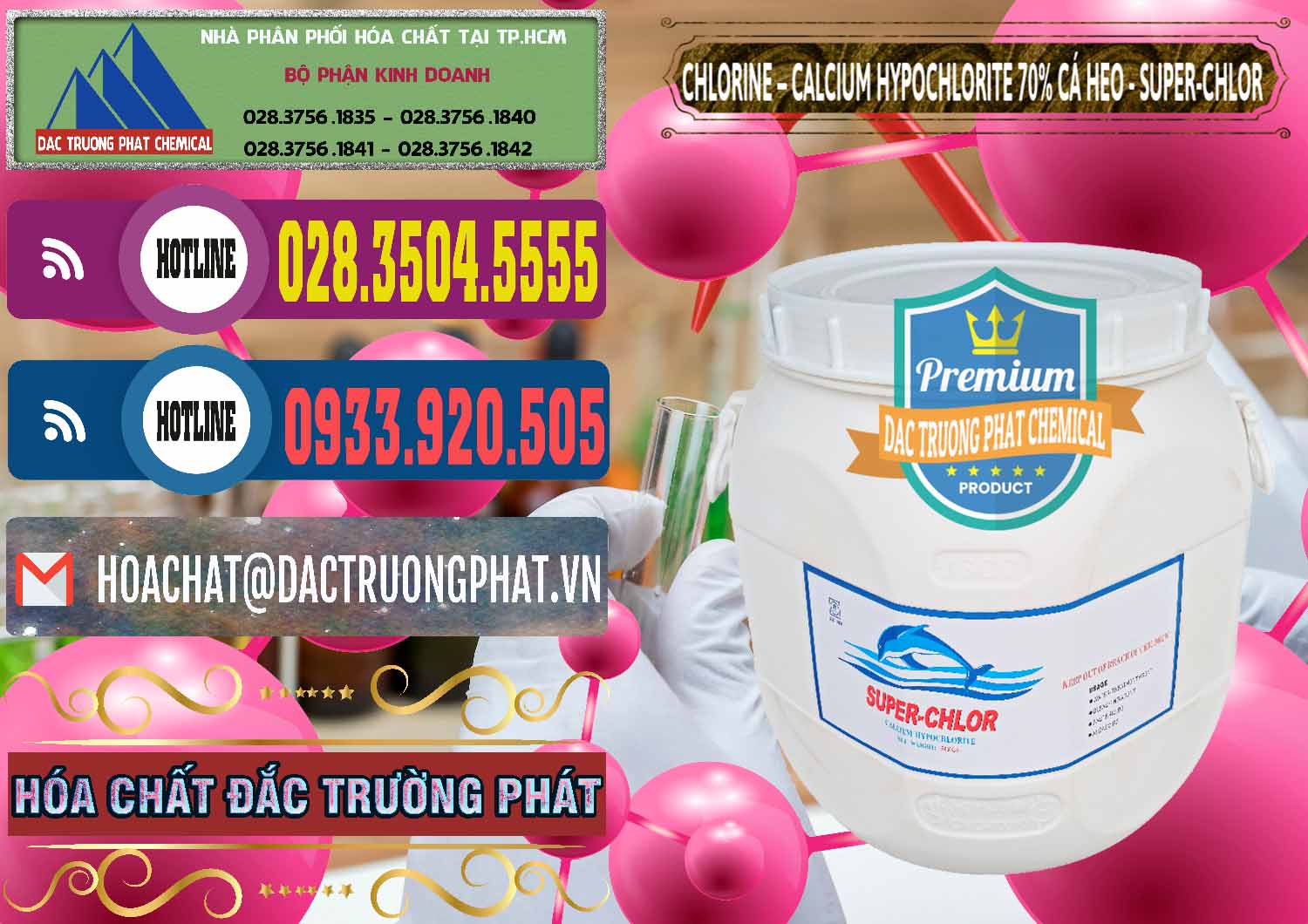 Nơi bán - cung cấp Clorin - Chlorine Cá Heo 70% Super Chlor Trung Quốc China - 0058 - Nhà phân phối - cung cấp hóa chất tại TP.HCM - muabanhoachat.com.vn