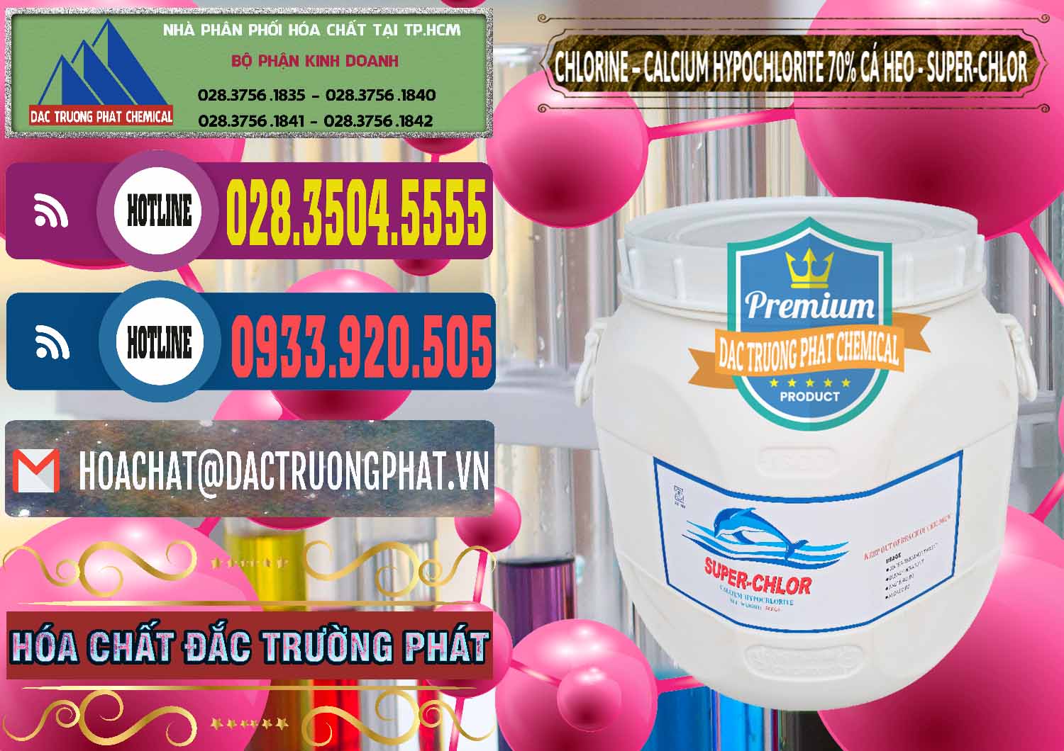 Công ty chuyên nhập khẩu ( bán ) Clorin - Chlorine Cá Heo 70% Super Chlor Trung Quốc China - 0058 - Công ty chuyên phân phối - bán hóa chất tại TP.HCM - muabanhoachat.com.vn
