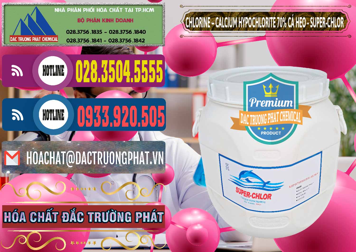 Cty cung ứng và bán Clorin - Chlorine Cá Heo 70% Super Chlor Trung Quốc China - 0058 - Chuyên cung cấp & phân phối hóa chất tại TP.HCM - muabanhoachat.com.vn