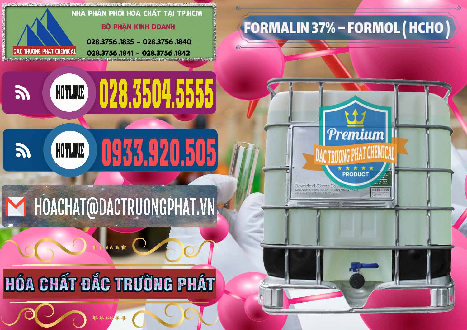 Đơn vị chuyên cung cấp _ kinh doanh Formalin - Formol ( HCHO ) 37% Việt Nam - 0187 - Nơi bán & phân phối hóa chất tại TP.HCM - muabanhoachat.com.vn