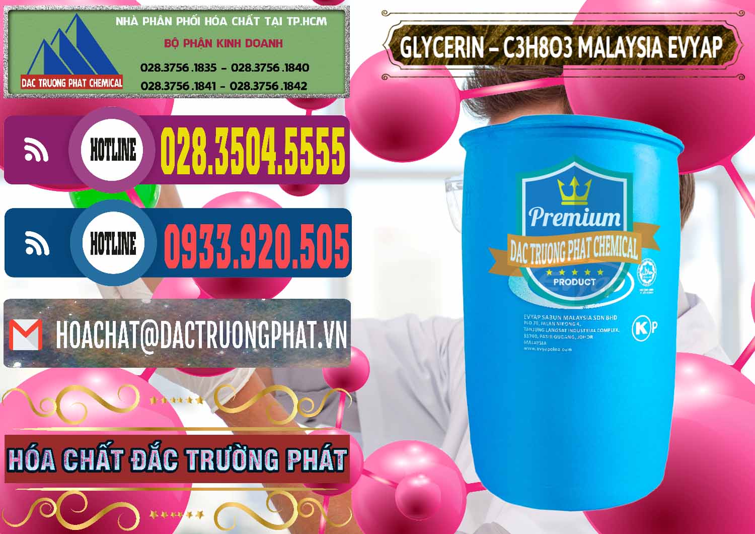 Đơn vị thương mại - bán Nước Glycerin / Glycerol Malaysia Evyap Cty kinh doanh - bán Glycerin – C3H8O3 Malaysia Evyap - 0066 - Cty chuyên phân phối _ cung ứng hóa chất tại TP.HCM - muabanhoachat.com.vn