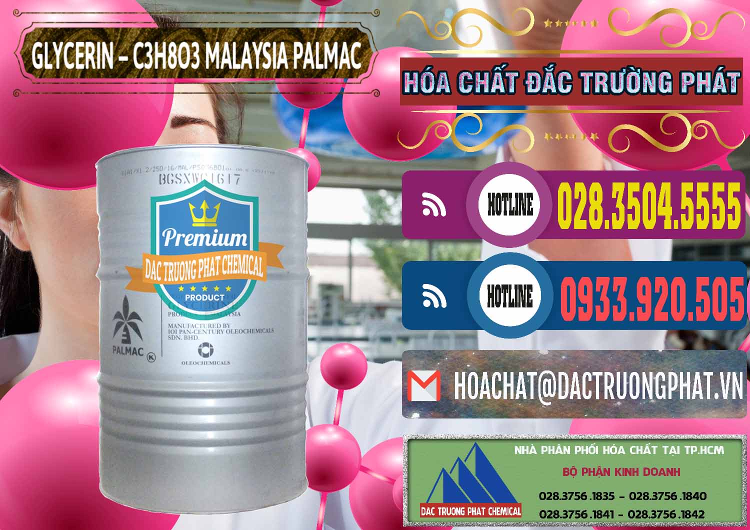 Đơn vị chuyên bán _ cung cấp Glycerin – C3H8O3 99.7% Malaysia Palmac - 0067 - Nhà nhập khẩu _ cung cấp hóa chất tại TP.HCM - muabanhoachat.com.vn