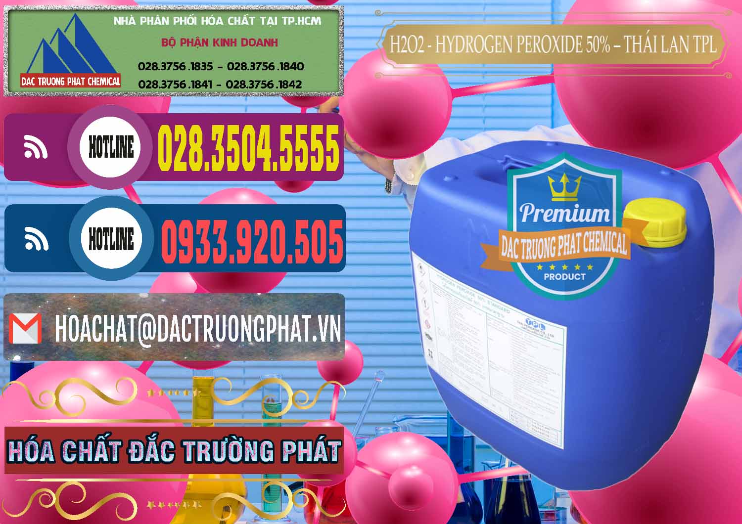 Cung cấp và bán Hóa Chất Công Nghiệp hóa chất Oxi Già ß Oxy Già Đơn vị nhập khẩu & bán H2O2 - Hydrogen Peroxide 50% Thái Lan TPL - 0076 - Nơi cung cấp _ phân phối hóa chất tại TP.HCM - muabanhoachat.com.vn