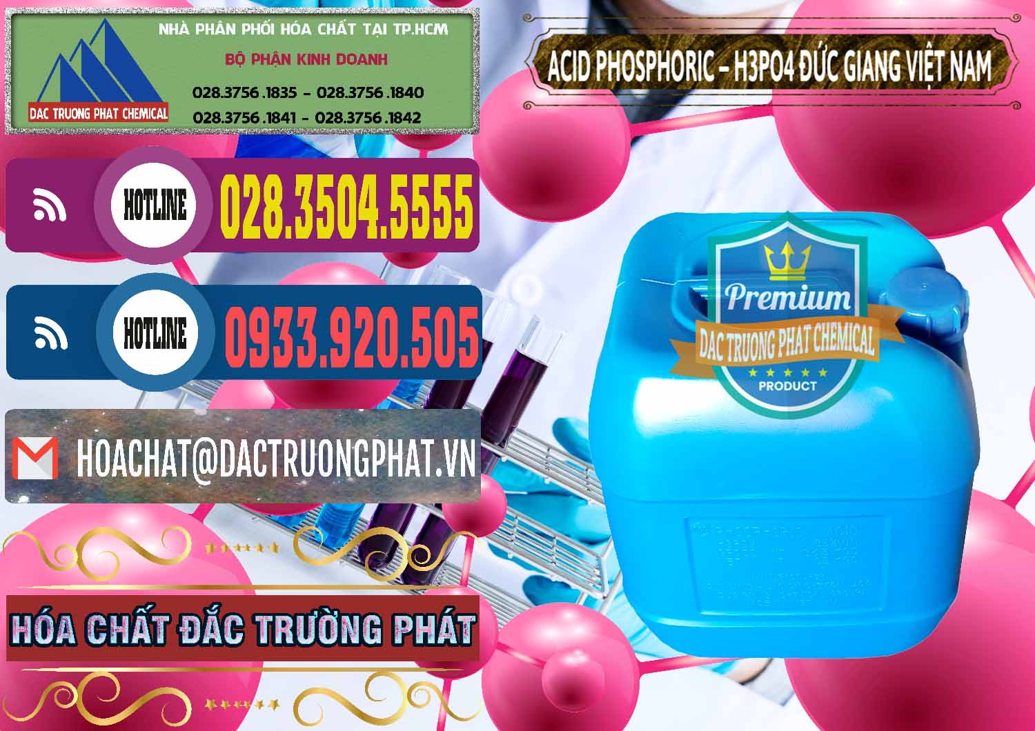Đơn vị chuyên phân phối và bán Axit Phosphoric - Acid Phosphoric H3PO4 85% Đức Giang Việt Nam - 0184 - Cty chuyên kinh doanh - bán hóa chất tại TP.HCM - muabanhoachat.com.vn
