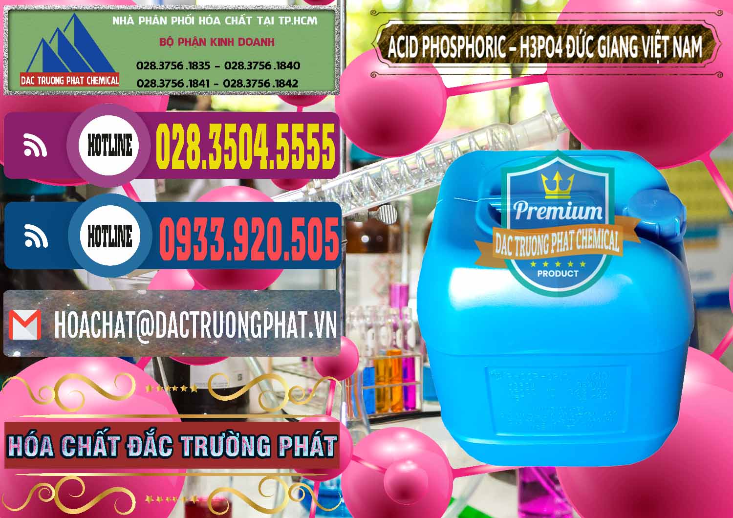 Công ty chuyên cung cấp _ bán Axit Phosphoric - Acid Phosphoric H3PO4 85% Đức Giang Việt Nam - 0184 - Chuyên cung ứng & bán hóa chất tại TP.HCM - muabanhoachat.com.vn