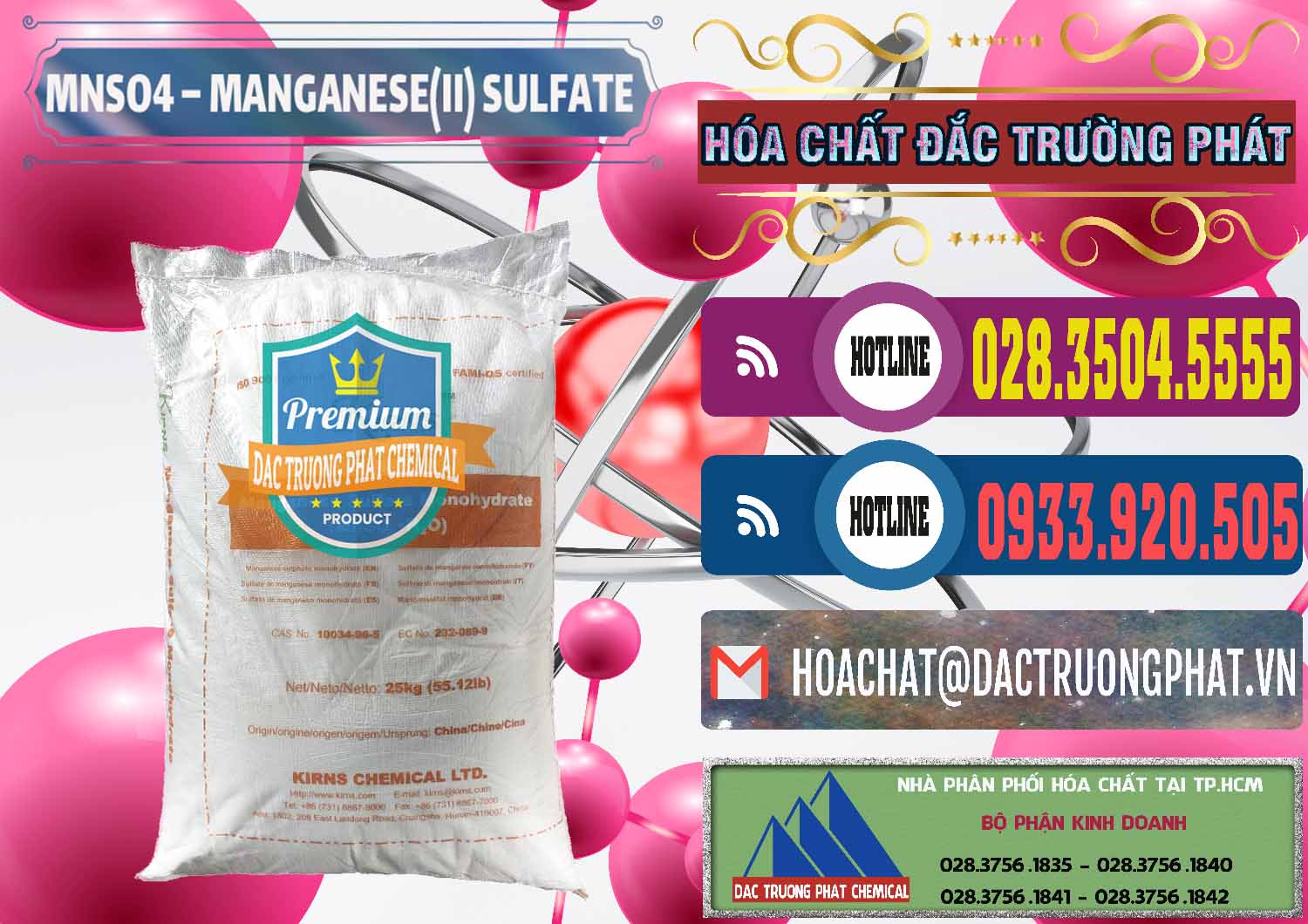 Nhà cung cấp × bán hóa chất MnSO4 — MnSO4 Sunphat Monohydrate Kirns Trung Quốc China tại TP.HCM Đơn vị chuyên bán _ phân phối MNSO4 – Manganese (II) Sulfate Kirns Trung Quốc China - 0095 - Cung ứng ( phân phối ) hóa chất tại TP.HCM - muabanhoachat.com.vn