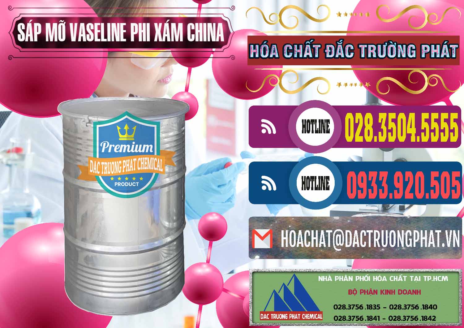 Công ty cung ứng ( bán ) Sáp Mỡ Vaseline Phi Xám Trung Quốc China - 0291 - Phân phối & nhập khẩu hóa chất tại TP.HCM - muabanhoachat.com.vn
