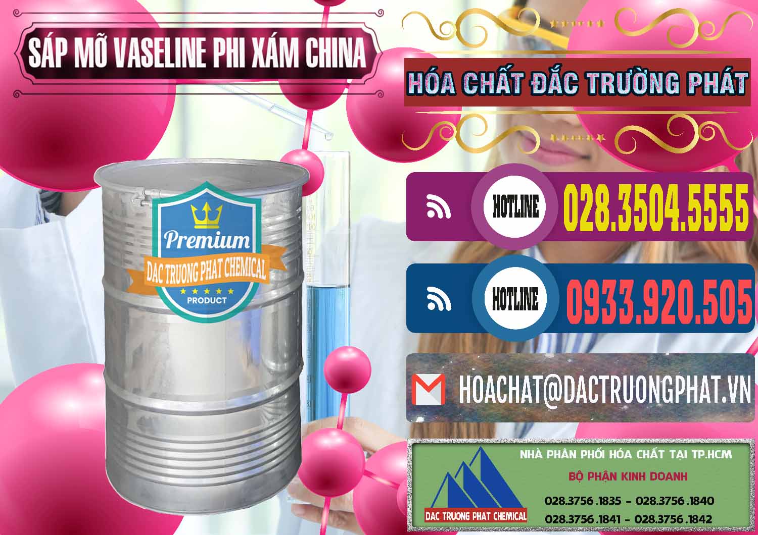 Bán ( phân phối ) Sáp Mỡ Vaseline Phi Xám Trung Quốc China - 0291 - Nơi cung ứng _ phân phối hóa chất tại TP.HCM - muabanhoachat.com.vn