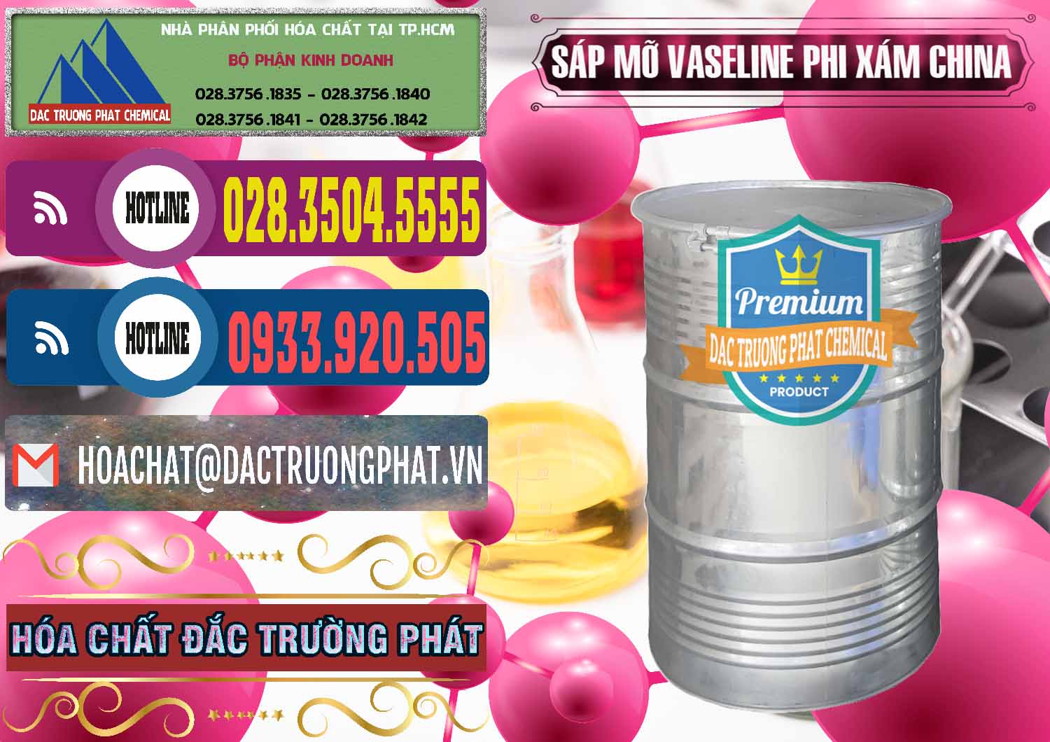 Kinh doanh _ bán Sáp Mỡ Vaseline Phi Xám Trung Quốc China - 0291 - Công ty cung cấp và phân phối hóa chất tại TP.HCM - muabanhoachat.com.vn