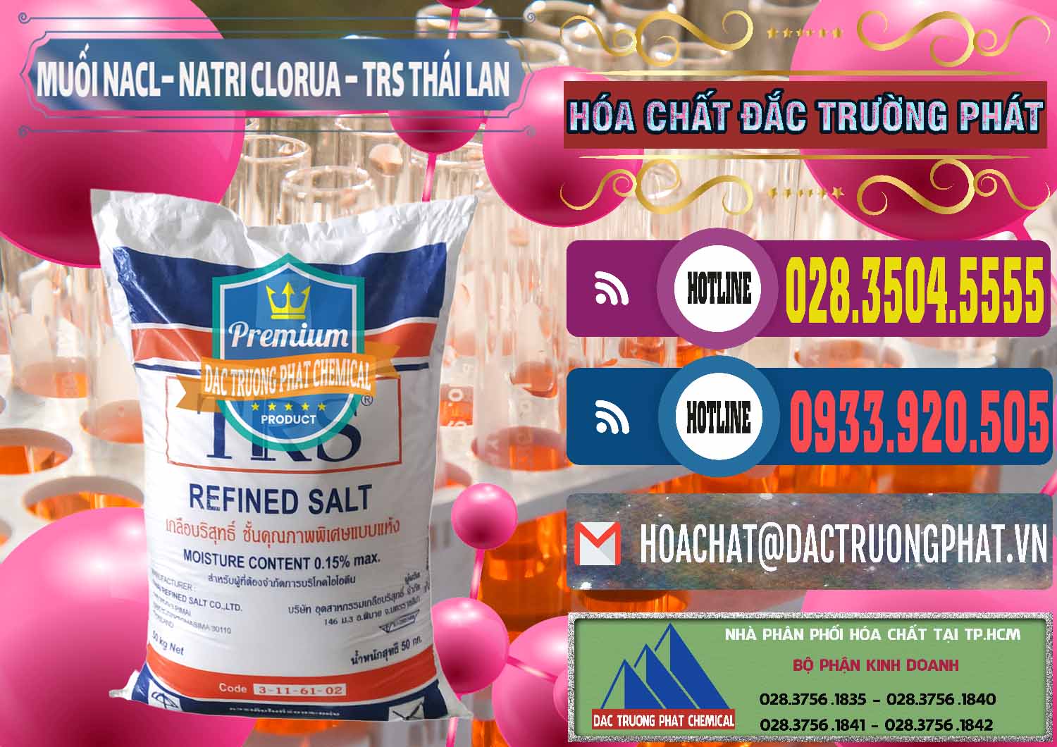 Nơi chuyên nhập khẩu ( bán ) Muối NaCL – Sodium Chloride TRS Thái Lan - 0096 - Bán ( phân phối ) hóa chất tại TP.HCM - muabanhoachat.com.vn
