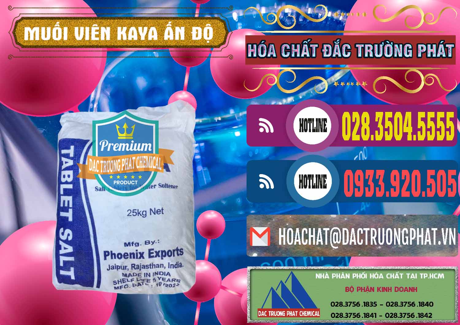Nhà cung ứng ( bán ) Muối NaCL – Sodium Chloride Dạng Viên Tablets Kaya Ấn Độ India - 0368 - Đơn vị chuyên nhập khẩu _ cung cấp hóa chất tại TP.HCM - muabanhoachat.com.vn
