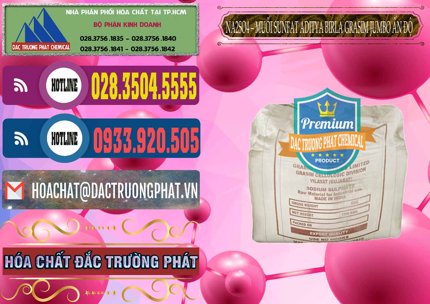 Công ty kinh doanh - bán Sodium Sulphate - Muối Sunfat Na2SO4 Jumbo Bành Aditya Birla Grasim Ấn Độ India - 0357 - Chuyên bán ( phân phối ) hóa chất tại TP.HCM - muabanhoachat.com.vn