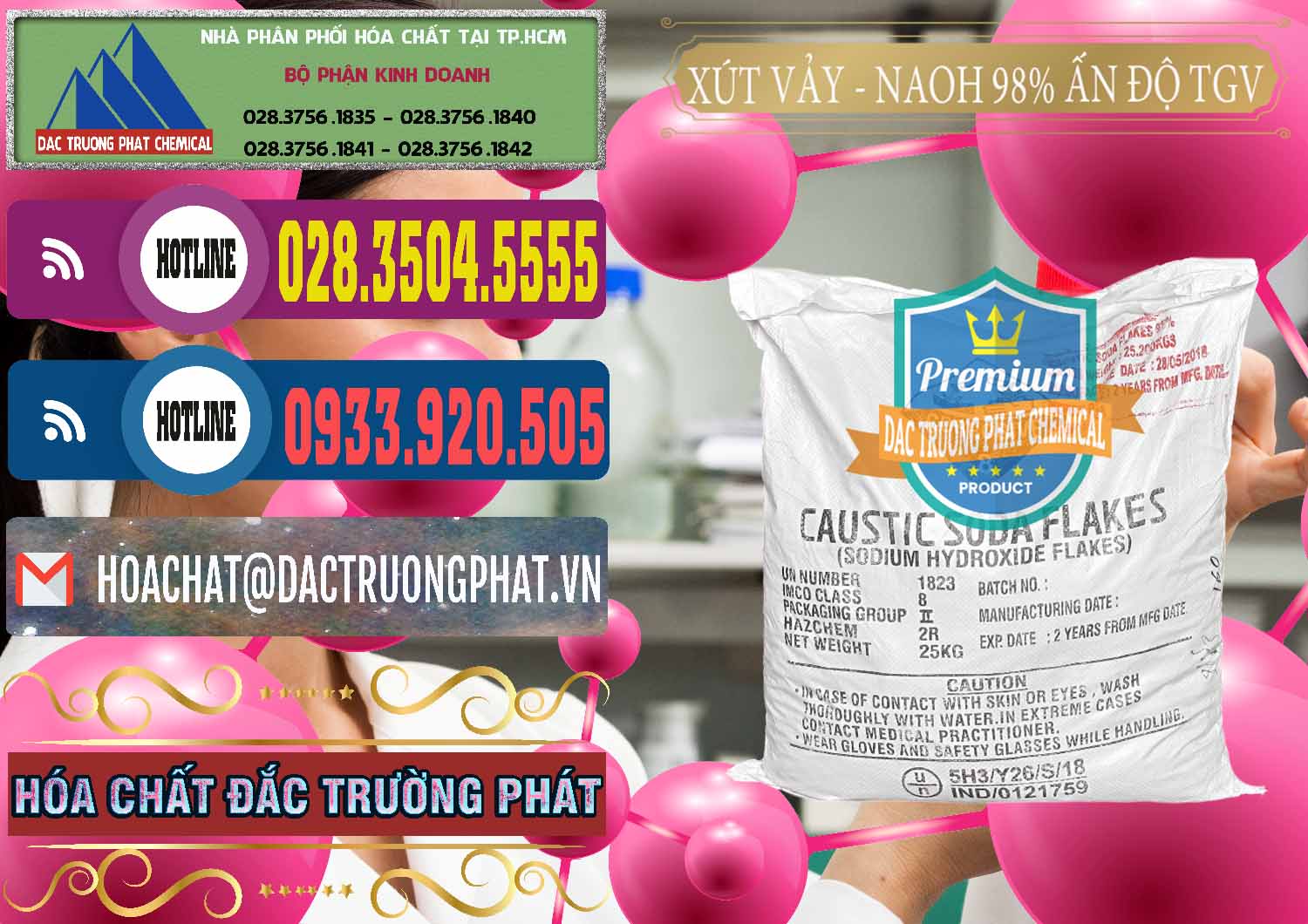 Công ty chuyên bán Þ kinh doanh hóa chất Flakes Xút Khô # Xút NaOH Vảy 98% TGV Ấn Độ India Đơn vị bán _ cung ứng Xút Vảy - NaOH Vảy 98% TGV Ấn Độ India - 0169 - Công ty cung cấp - bán hóa chất tại TP.HCM - muabanhoachat.com.vn