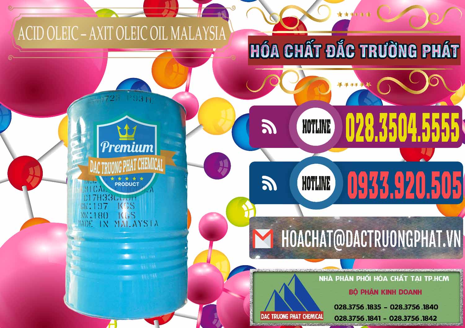 Công ty bán ( cung ứng ) Acid Oleic – Axit Oleic Oil Malaysia - 0013 - Cty chuyên nhập khẩu ( phân phối ) hóa chất tại TP.HCM - muabanhoachat.com.vn