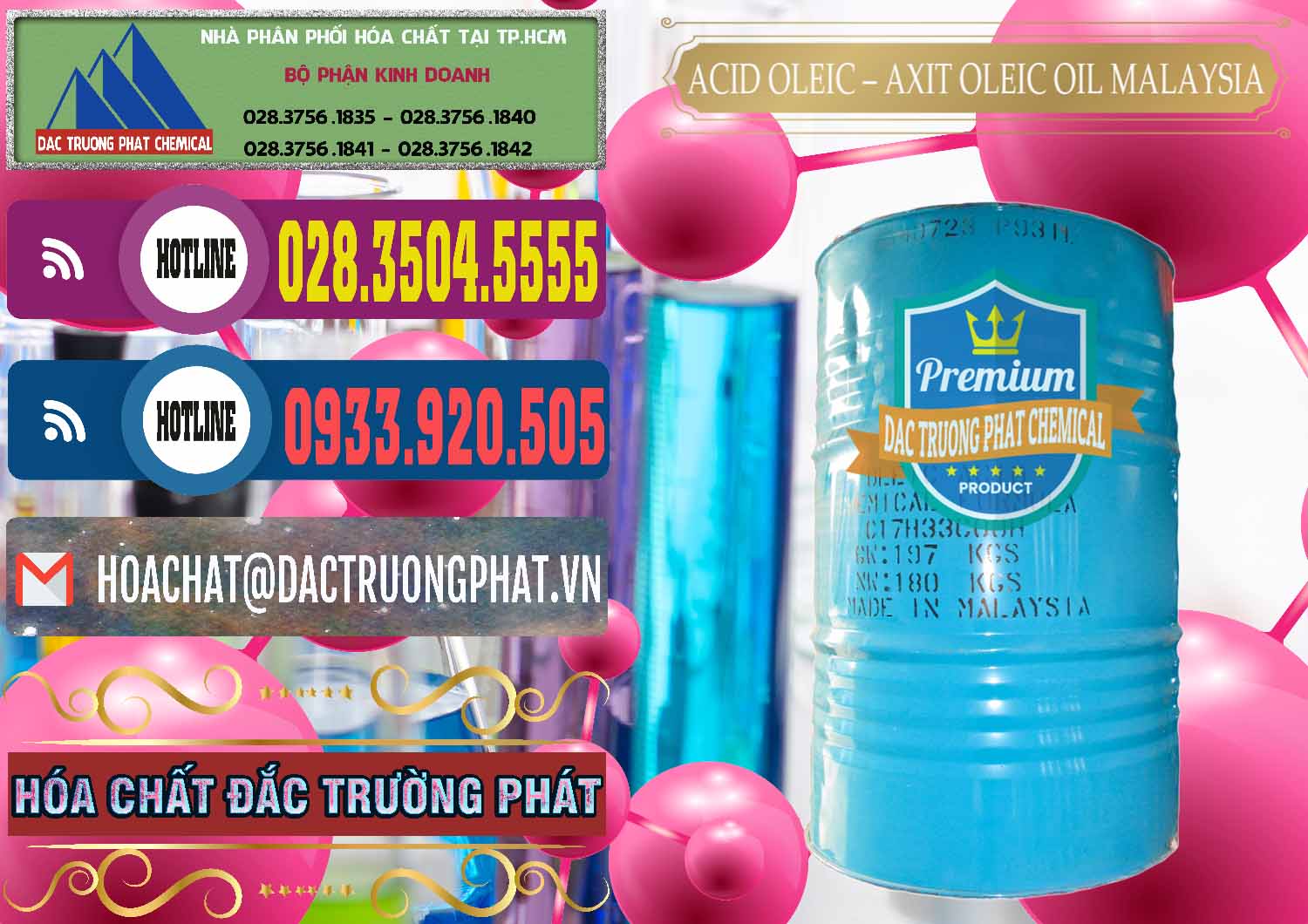 Công ty cung ứng ( bán ) Acid Oleic – Axit Oleic Oil Malaysia - 0013 - Công ty kinh doanh ( cung cấp ) hóa chất tại TP.HCM - muabanhoachat.com.vn