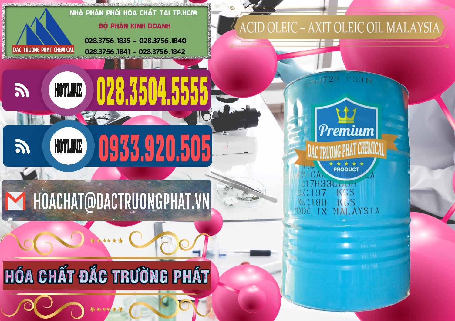 Công ty chuyên cung cấp _ bán Acid Oleic – Axit Oleic Oil Malaysia - 0013 - Cty bán - cung cấp hóa chất tại TP.HCM - muabanhoachat.com.vn