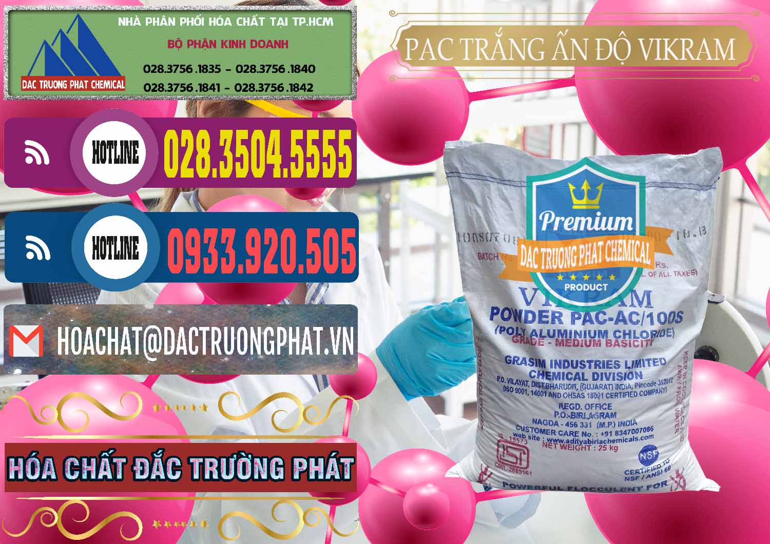 Địa chỉ chuyên kinh doanh © bán hóa chất Chất Lắng Tụ PAC Powder × Poly Aluminium Chloride Trắng Vikram White Ấn Độ India Nhà cung cấp & bán PAC - Polyaluminium Chloride Ấn Độ India Vikram - 0120 - Công ty chuyên kinh doanh - cung cấp hóa chất tại TP.HCM - muabanhoachat.com.vn