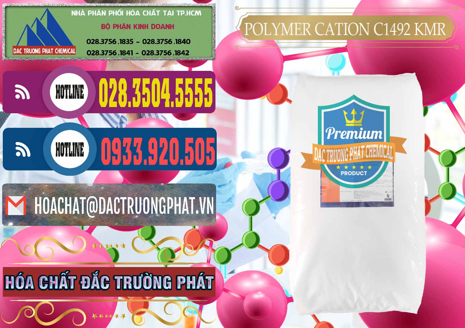 Đơn vị chuyên kinh doanh & bán Polymer Cation C1492 - KMR Anh Quốc England - 0121 - Cty cung cấp ( bán ) hóa chất tại TP.HCM - muabanhoachat.com.vn