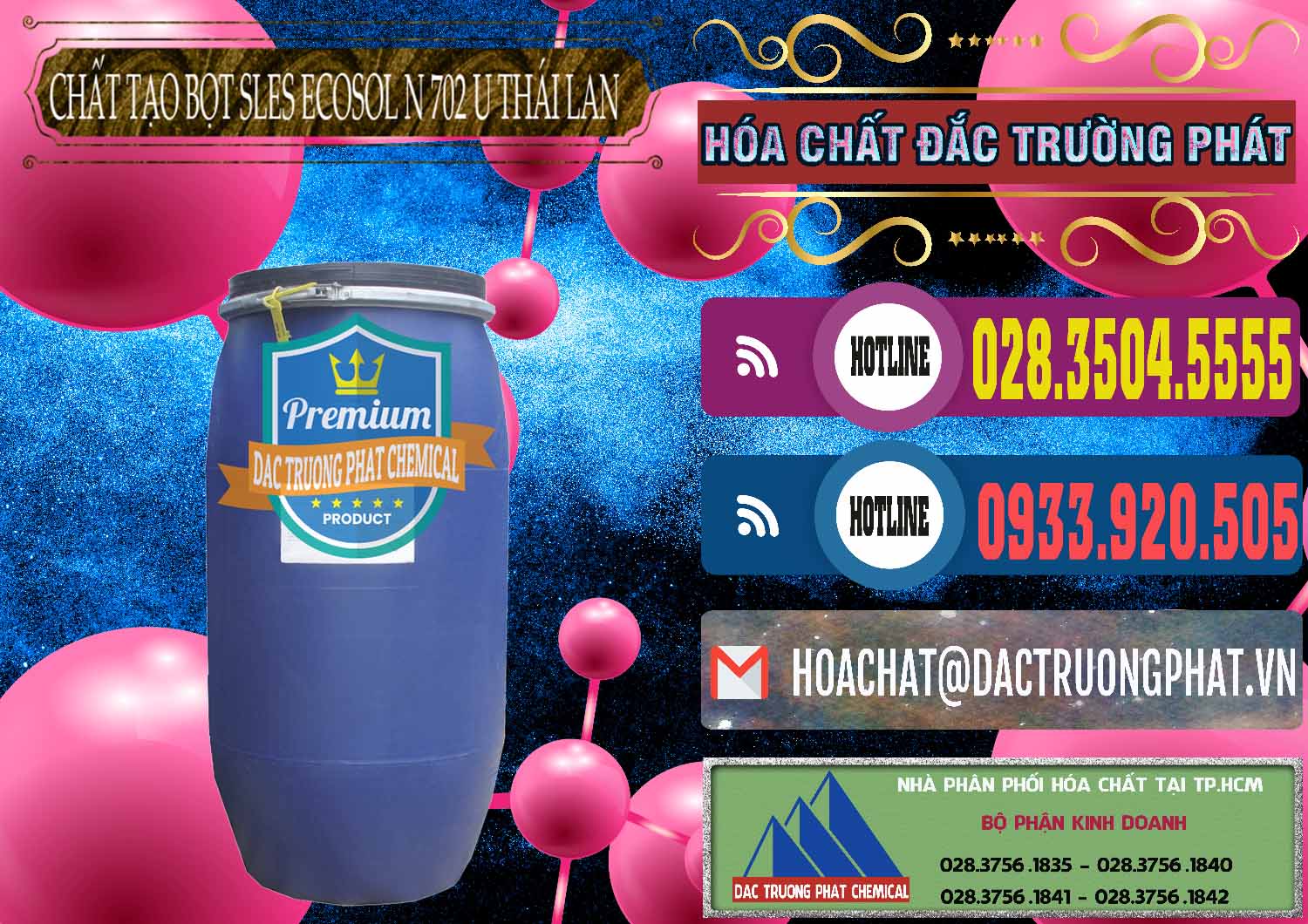Đơn vị chuyên bán ( cung ứng ) Chất Tạo Bọt Sles - Sodium Lauryl Ether Sulphate Ecosol N 702 U Thái Lan - 0254 - Đơn vị cung cấp _ nhập khẩu hóa chất tại TP.HCM - muabanhoachat.com.vn