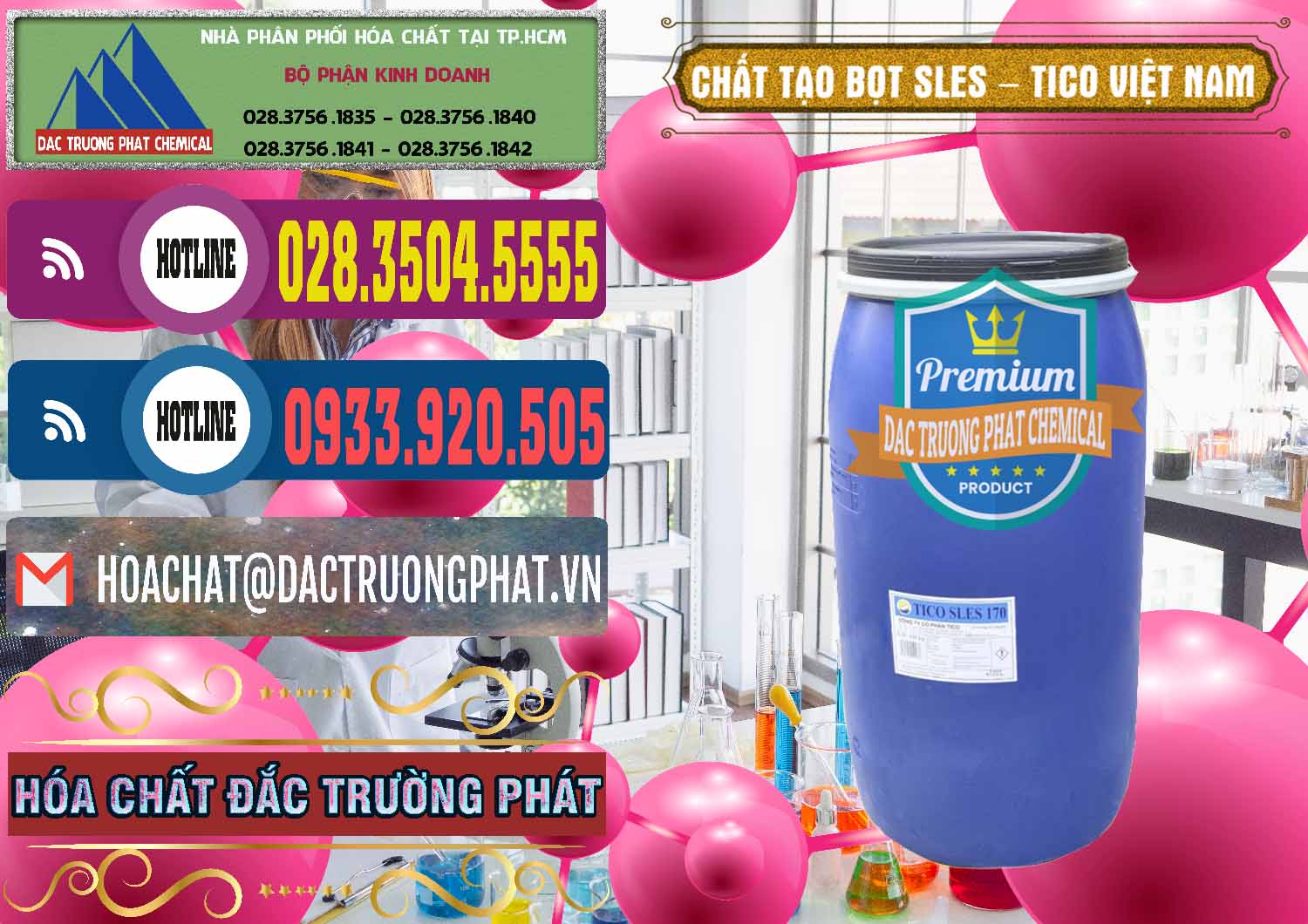 Công ty chuyên bán và phân phối Chất Tạo Bọt Sles - Sodium Lauryl Ether Sulphate Tico Việt Nam - 0304 - Chuyên kinh doanh - bán hóa chất tại TP.HCM - muabanhoachat.com.vn