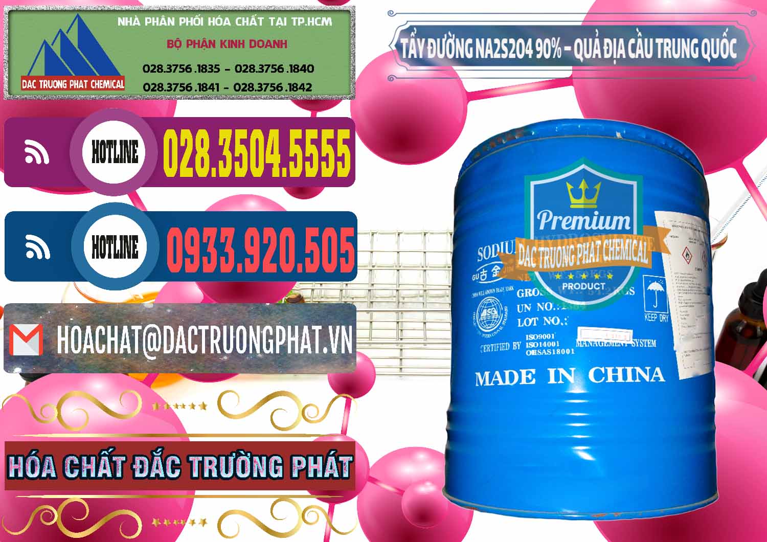 Nơi chuyên bán ( cung ứng ) Tẩy Đường - NA2S2O4 Logo Quả Địa Cầu Trung Quốc China - 0159 - Đơn vị chuyên kinh doanh _ cung cấp hóa chất tại TP.HCM - muabanhoachat.com.vn